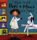 Image for Pan Fydd Popi a Macs Yn Fawr