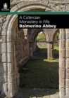 Image for Balmerino Abbey  : a Cistercian monastery in Fife