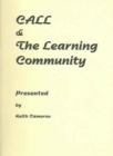 Image for CALL and The Learning Community
