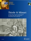 Image for Thistle and Minuet : 16 Easy Pieces from the Scottish Baroque