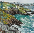 Image for Art for the Love of Sark