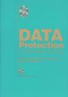 Image for Data protection - everybody&#39;s business  : a practical guide for professionals &amp; business managers