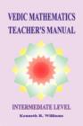 Image for Vedic Mathematics Teacher&#39;s Manual