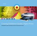Image for Creating exhibition-quality digital prints