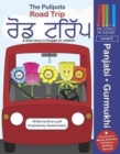 Image for The Pullpots: Road Trip : A short story in Panjabi for children