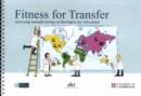 Image for Fitness for Transfer : Assessing Manufacturing Technologies for Relocation