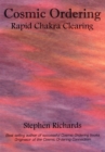 Image for Cosmic Ordering : Rapid Chakra Clearing