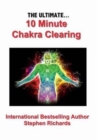 Image for The Ultimate 10 Minute Chakra Clearing