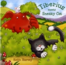 Image for Tiberius Meets Sneaky Cat