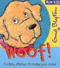 Image for Woof!  : magical stories to make you wonder!