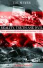 Image for Reality, Truth and Evil : Facts, Questions and Perspectives on September 11, 2001