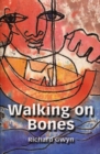 Image for Walking on Bones