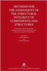 Image for Methods for the Assessment of the Structural Integrity of Components and Structures
