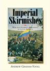 Image for Imperial skirmishes  : war and gunboat diplomacy in Latin America