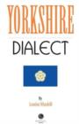 Image for Yorkshire dialect  : a selection of Yorkshire words and anecdotes