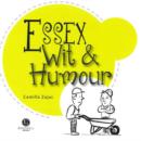 Image for Essex Wit &amp; Humour : Packed with Fun for All the Family