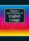 Image for Medway&#39;s Mini Dictionary : English Usage
