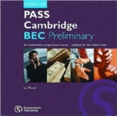 Image for Pass Cambridge Bec Preliminary Class &amp; Exam Focus CD