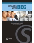 Image for Success with BEC Preliminary : The New Business English Certificates Course