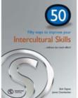 Image for 50 Ways to Improve Your Intercultural Skills