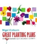 Image for Great planting plans  : over 30 original planting schemes and plant associations