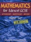 Image for Mathematics for Edexcel GCSE : Higher Tier : Student Support Book (with Answers)