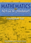 Image for Mathematics for AQA GCSE (modular) Student Support Book - Foundation Tier