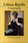 Image for Lilian Baylis  : a biography