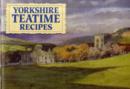 Image for Favourite Yorkshire Teatime Recipes