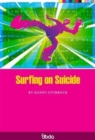 Image for Surfing on Suicide