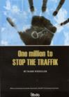 Image for One Million to Stop the Traffik