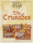 Image for The Historical Atlas of the Crusades