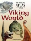Image for Historical Atlas of the Viking World