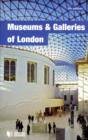 Image for Museums and Galleries of London