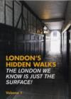 Image for London&#39;s Hidden Walks