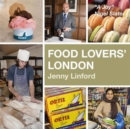 Image for Food Lovers&#39; London