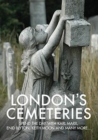 Image for London&#39;s cemeteries