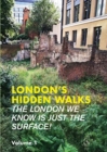 Image for London&#39;s Hidden Walks Volume 1 : 1