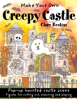 Image for Make Your Own Creepy Castle