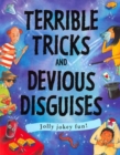 Image for Terrible Tricks and Devious Disguises