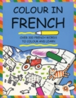 Image for Colour In French