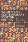 Image for Women and contemporary Scottish politics  : an anthology
