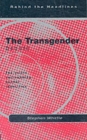 Image for Transgender  : seizing the subtext of contemporary gender roles