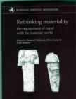 Image for Rethinking Materiality : Engagement of Mind with Material World