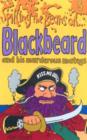 Image for Spilling the beans on Blackbeard and his murderous mateys