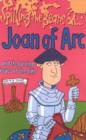 Image for Spilling the beans on Joan of Arc and the burning issues of the time