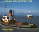 Image for Looking Back at British Tugs