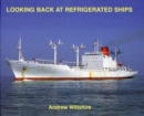 Image for Looking Back at Refrigerated Ships