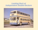 Image for Looking Back at Independent Double-Deckers
