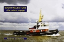 Image for South Wales tugs  : the return voyage